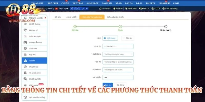 Rút Tiền QH88 - Quy Trình Thanh Toán An Toàn Tuyệt Đối 4 Bảng thông tin chi tiết về các phương thức thanh toán hiện nay