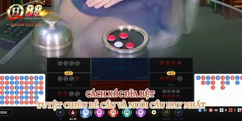 Cách Xóc Đĩa Bệt - Tuyệt Chiêu Bẻ Và Nuôi Cầu Hay Nhất 6 Cách Xóc Đĩa Bệt – Tuyệt Chiêu Bẻ Và Nuôi Cầu Hay Nhất