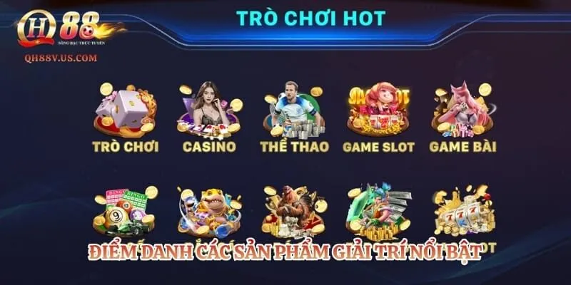 Điểm danh các sản phẩm giải trí nổi bật đang có mặt trên hệ thống