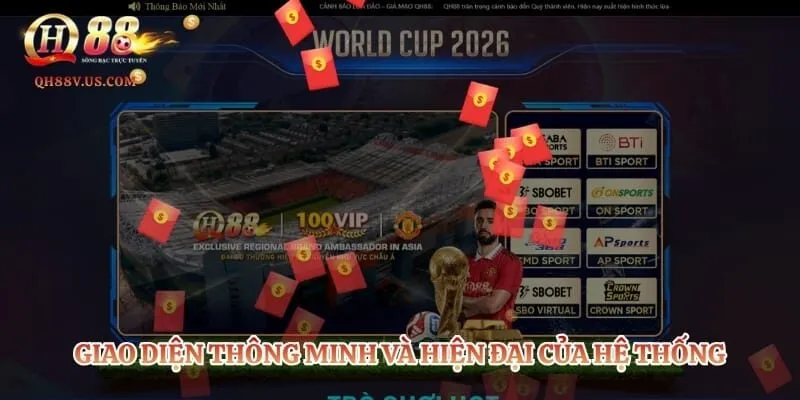 Game QH88 – Thiên Đường Giải Trí Trực Tuyến Đẳng Cấp Nhất 1 Giao diện thông minh và hiện đại của hệ thống thời thượng
