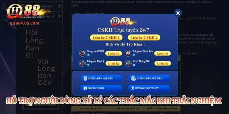Game QH88 – Thiên Đường Giải Trí Trực Tuyến Đẳng Cấp Nhất 5 Hỗ trợ người dùng xử lý các thắc mắc khi trải nghiệm game online