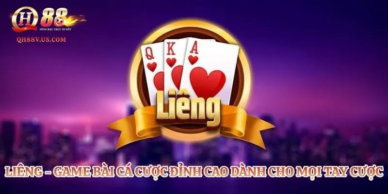Liêng - Game Bài Cá Cược Đỉnh Cao Dành Cho Mọi Tay Cược 1 Liêng - Game Bài Cá Cược Đỉnh Cao Dành Cho Mọi Tay Cược