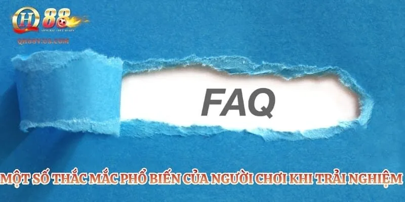 Một số thắc mắc phổ biến của người chơi khi trải nghiệm cá cược