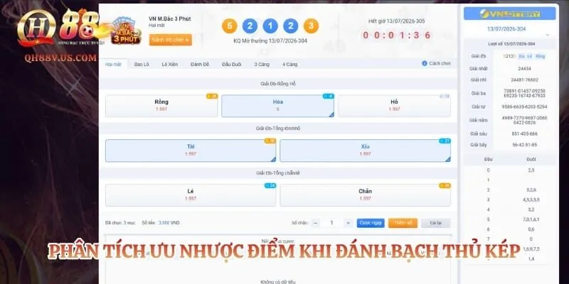 Phân tích ưu nhược điểm khi đánh bạch thủ kép