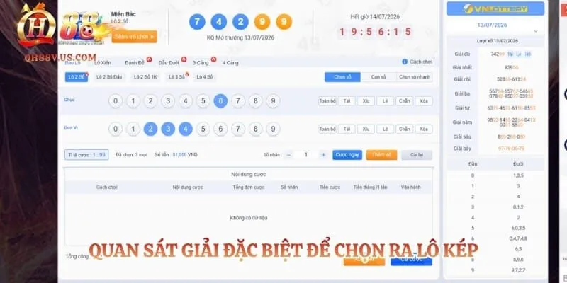 Quan sát giải đặc biệt để chọn ra lô kép