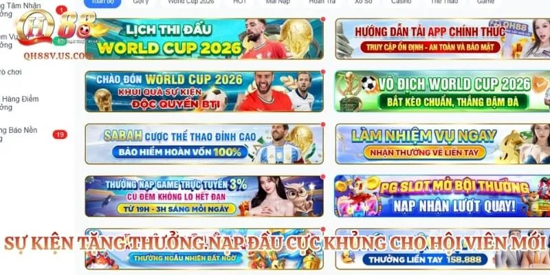 Game QH88 – Thiên Đường Giải Trí Trực Tuyến Đẳng Cấp Nhất 4 Sự kiện tặng thưởng nạp đầu cực khủng cho hội viên mới